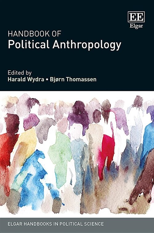 Handbook of Political Anthropology (Hardcover)
