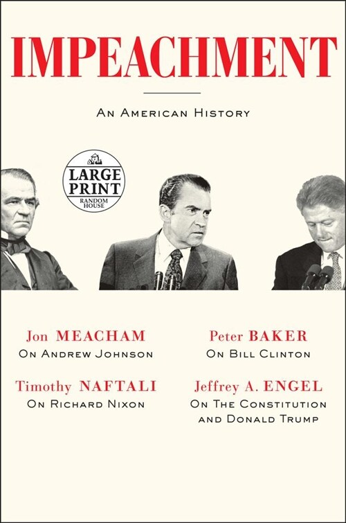 Impeachment: An American History (Paperback)