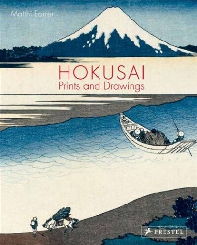 Hokusai: Prints and Drawings (Paperback)