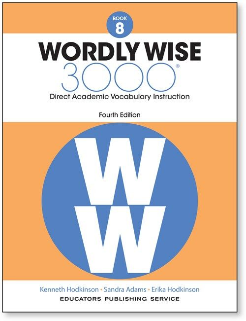 [중고] Wordly Wise 3000 : Student Book 8 (Paperback, 4th Edition)