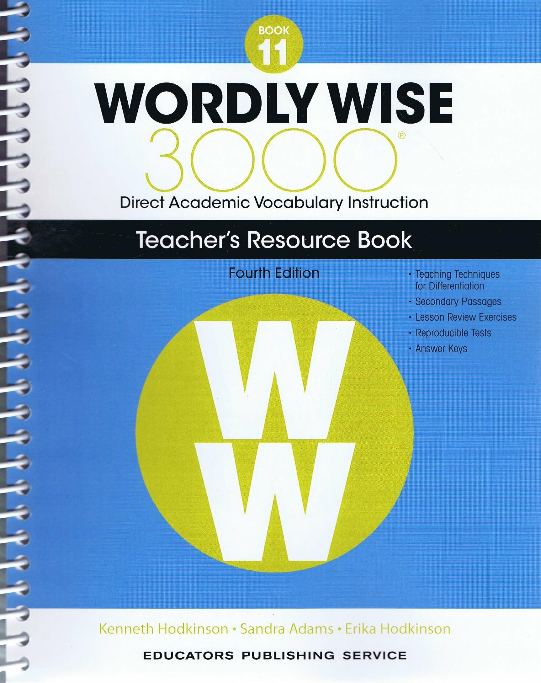 Wordly Wise, Grade 11 (Paperback, 4th, Teachers Guide)