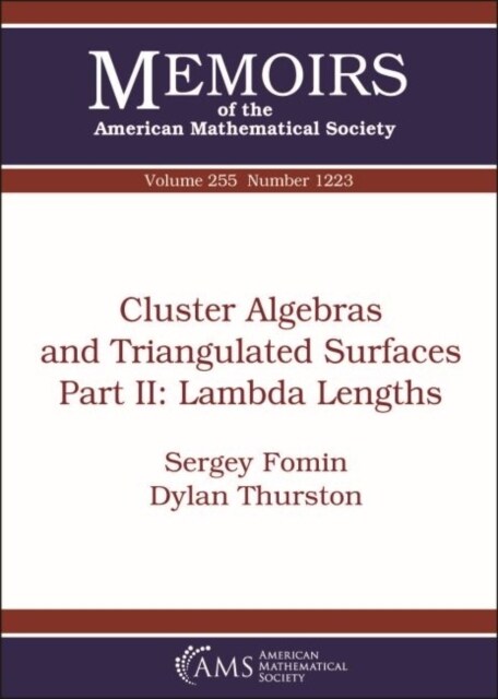 Cluster Algebras and Triangulated Surfaces (Paperback)