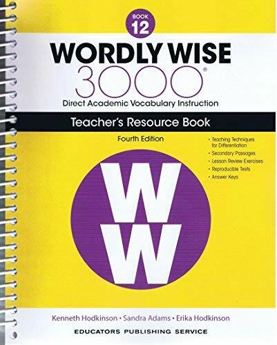 Wordly Wise, Grade 12 (Paperback, 4th, Teachers Guide)