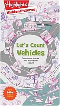 Hidden Pictures(r) Lets Count Vehicles (Paperback)