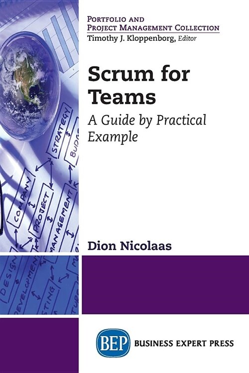 Scrum for Teams: A Guide by Practical Example (Paperback)
