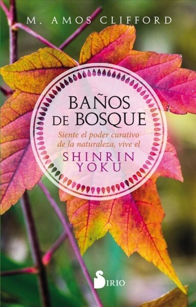 Banos de Bosque (Paperback)