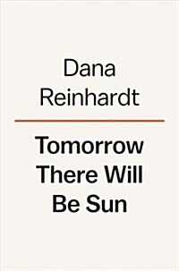 Tomorrow There Will Be Sun (Hardcover)