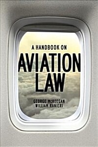 A Handbook on Aviation Law (Paperback)