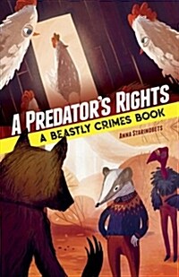 A Predators Rights: A Beastly Crimes Book (#2) (Hardcover)