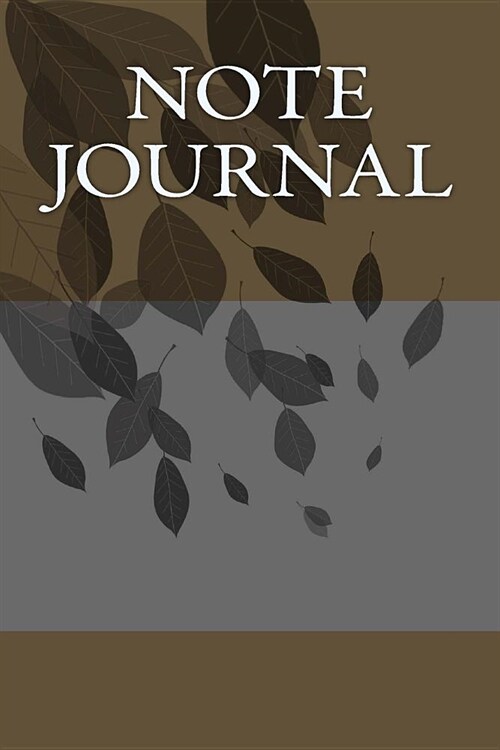 Note Journal: Writing Journal (Paperback)