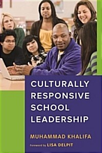 Culturally Responsive School Leadership (Paperback)