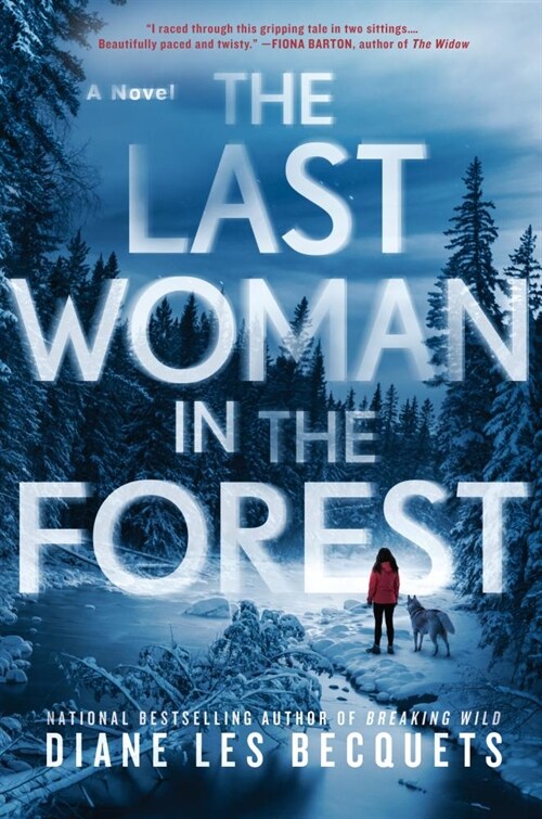 The Last Woman in the Forest (Hardcover)