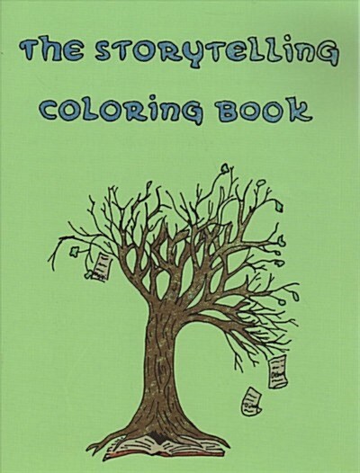 The Storytelling Coloring Book: Ojibwe Traditions Coloring Book Series (Paperback)