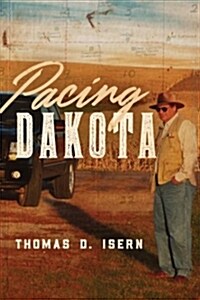 Pacing Dakota (Hardcover)