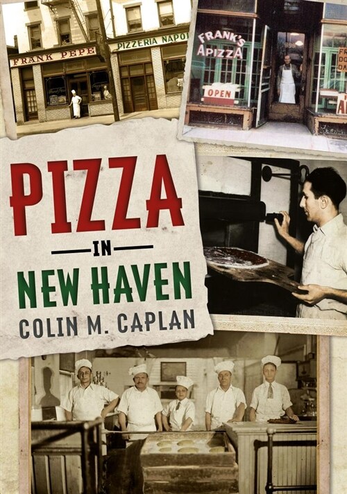 Pizza in New Haven (Paperback)