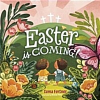 Easter Is Coming! (Board Books)