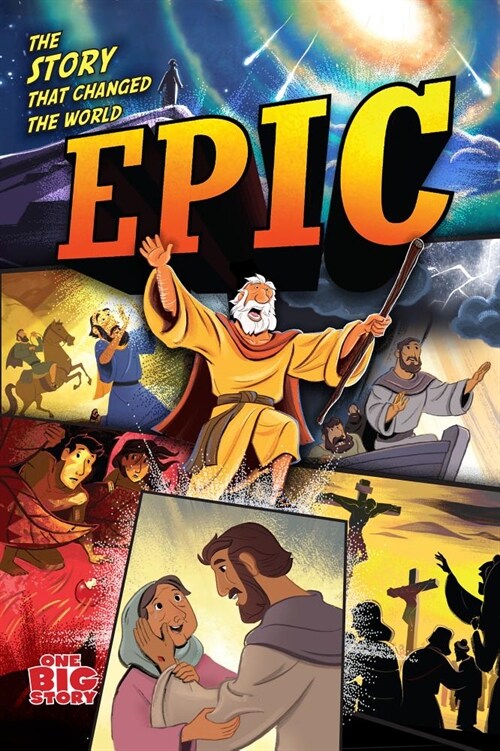 Epic: The Story That Changed the World (Hardcover)