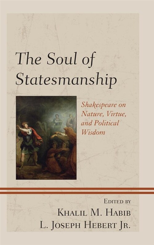 The Soul of Statesmanship (Hardcover)