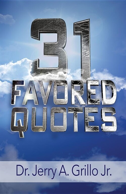 31 Favored Quotes (Paperback)