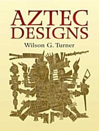 Aztec Designs (Paperback)