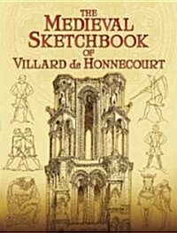 [중고] The Medieval Sketchbook of Villard De Honnecourt (Paperback)