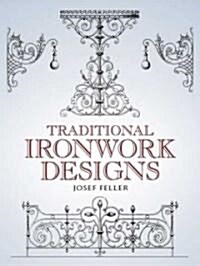 Traditional Ironwork Designs (Paperback)