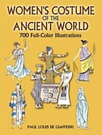 Womens Costume of the Ancient World (Paperback)