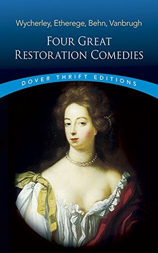 Four Great Restoration Comedies (Paperback)