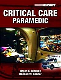 Critical Care Paramedic (Hardcover)