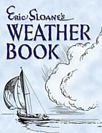 Eric Sloanes Weather Book (Paperback)