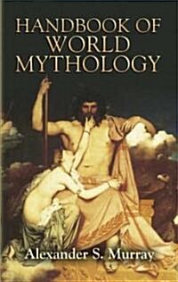 Handbook of World Mythology (Paperback)
