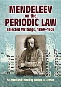 Mendeleev on the Periodic Law (Paperback)