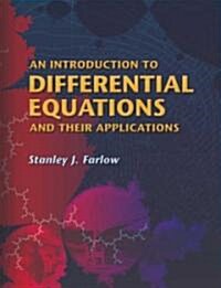 An Introduction to Differential Equations and Their Applications (Paperback)