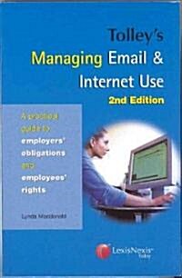 Tolleys Managing Email & Internet Use (Paperback, 2 ed)