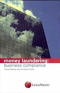 Money Laundering: business compliance (Paperback)
