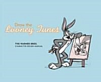 Draw the Looney Tunes (Hardcover)