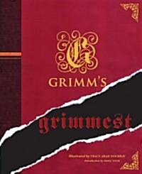 Grimms Grimmest (Hardcover)