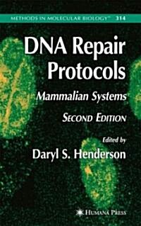 DNA Repair Protocols (Hardcover, 2006)