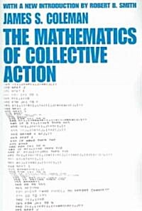 The Mathematics of Collective Action (Paperback)