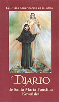 Diario de Santa Maria Faustina Kowalska (Paperback, Special)
