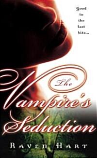 The Vampires Seduction (Mass Market Paperback)