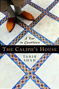 The Caliphs House (Hardcover)