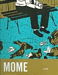 Mome Volume 2: Fall 2005 (Paperback, Fall 2005)
