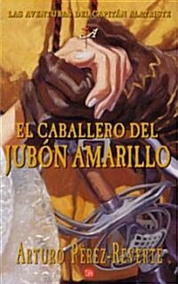 El Caballero del Jubon Amarillo: Volumen V (Paperback)