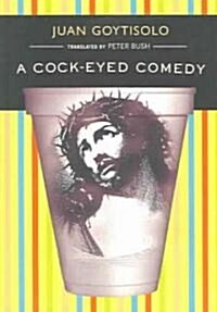 A Cock-Eyed Comedy (Paperback)