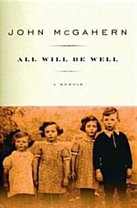 All Will Be Well (Hardcover)
