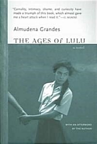 The Ages of Lulu (Paperback)