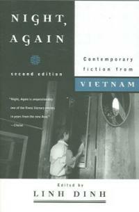Night, again : contemporary fiction from Vietnam / 2nd ed