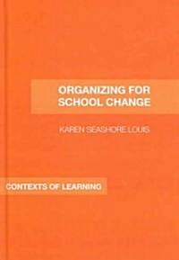 Organizing for School Change (Hardcover)