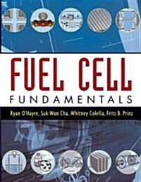 Fuel Cell Fundamentals (Hardcover, CD-ROM)